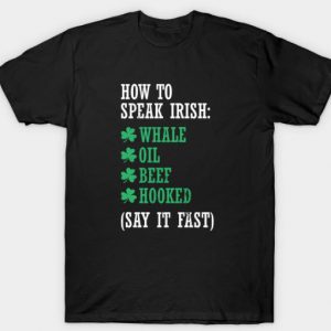 how to speak irish shirt