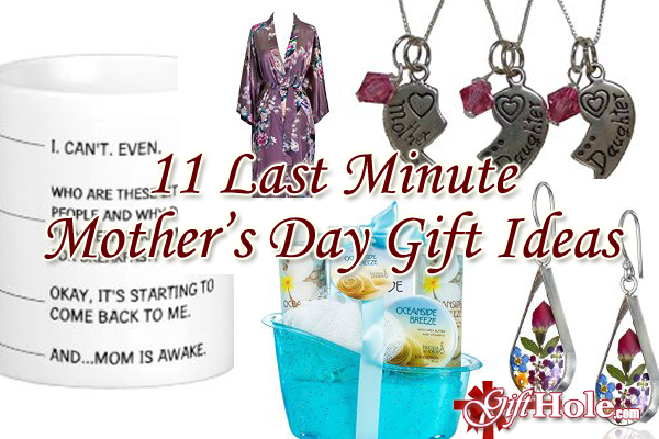 11 Last Minute Mother’s Day Gift Ideas