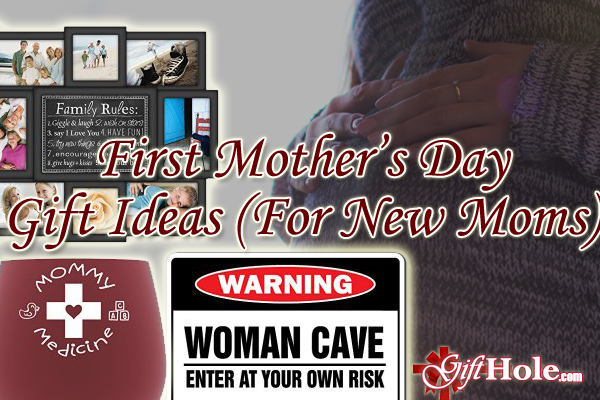 First Mother’s Day Gift Ideas (For New Moms)