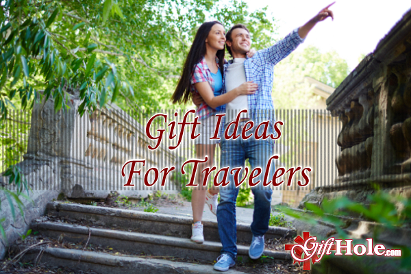 Gift Ideas for Travelers
