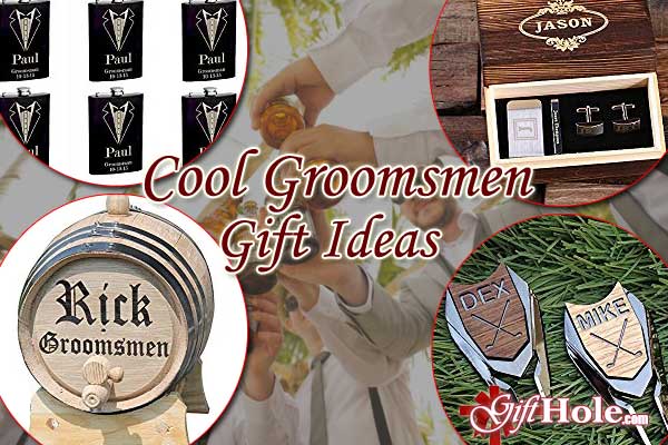 Groomsmen Gift Ideas (Unique And Cool)