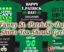 Funny St. Patrick’s Day Shirts (As Gifts)