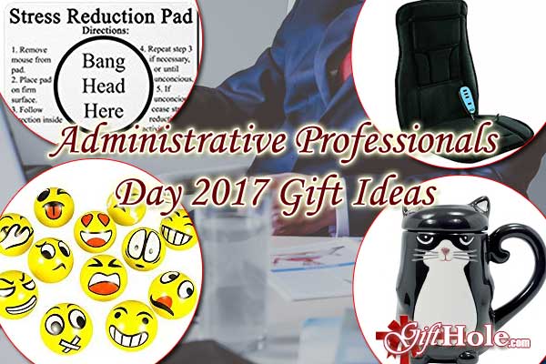 Administrative Professionals Day 2017 Gift Ideas