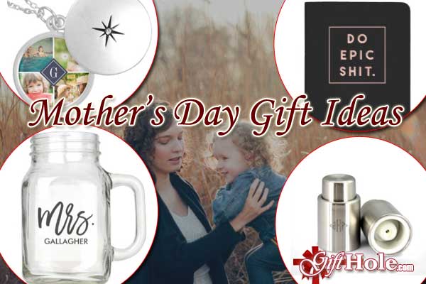 Mother’s Day Gift Ideas 2017