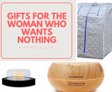 Gifts For The Woman Who Wants Nothing