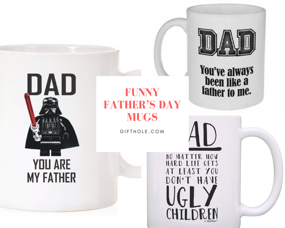 Funny Father’s Day Mugs