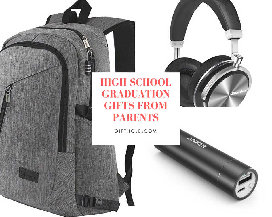 High School Graduation Gifts From Parents