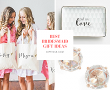 Best Bridesmaid Gift Ideas 2018